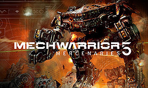 機甲爭霸戰5：傭兵 (MechWarrior 5:Mercenaries)