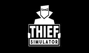 小偷模擬器 (Thief Simulator)